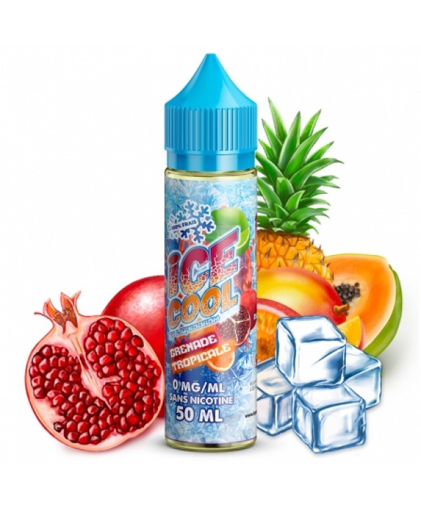E liquide Grenade Tropicale Ice Cool 50ml