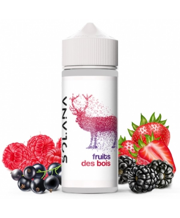E liquide Fruits des bois Solana 50ml / 100ml